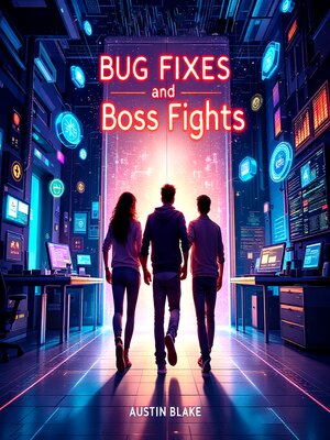 cover image of Bug Fixes and Boss Fights